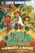 Princess Olivia Investigates: The Knights of Nature (Book 3)