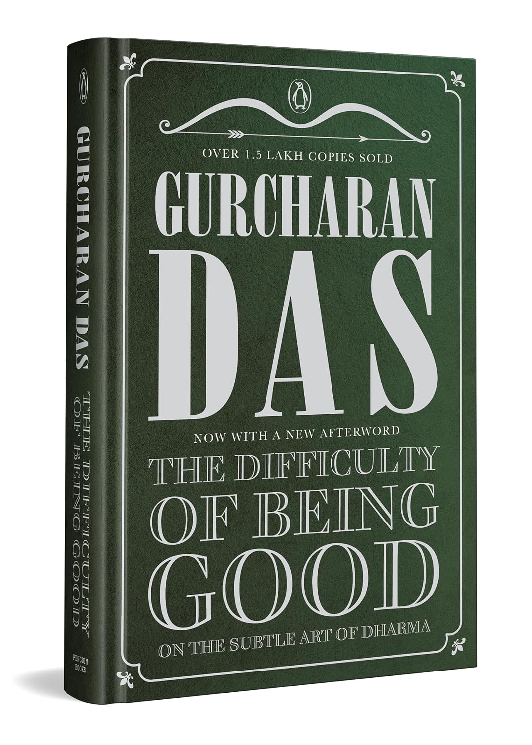 The Difficulty of Being Good: On the Subtle Art of Dharma (Special Edition)