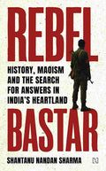 Rebel Bastar
