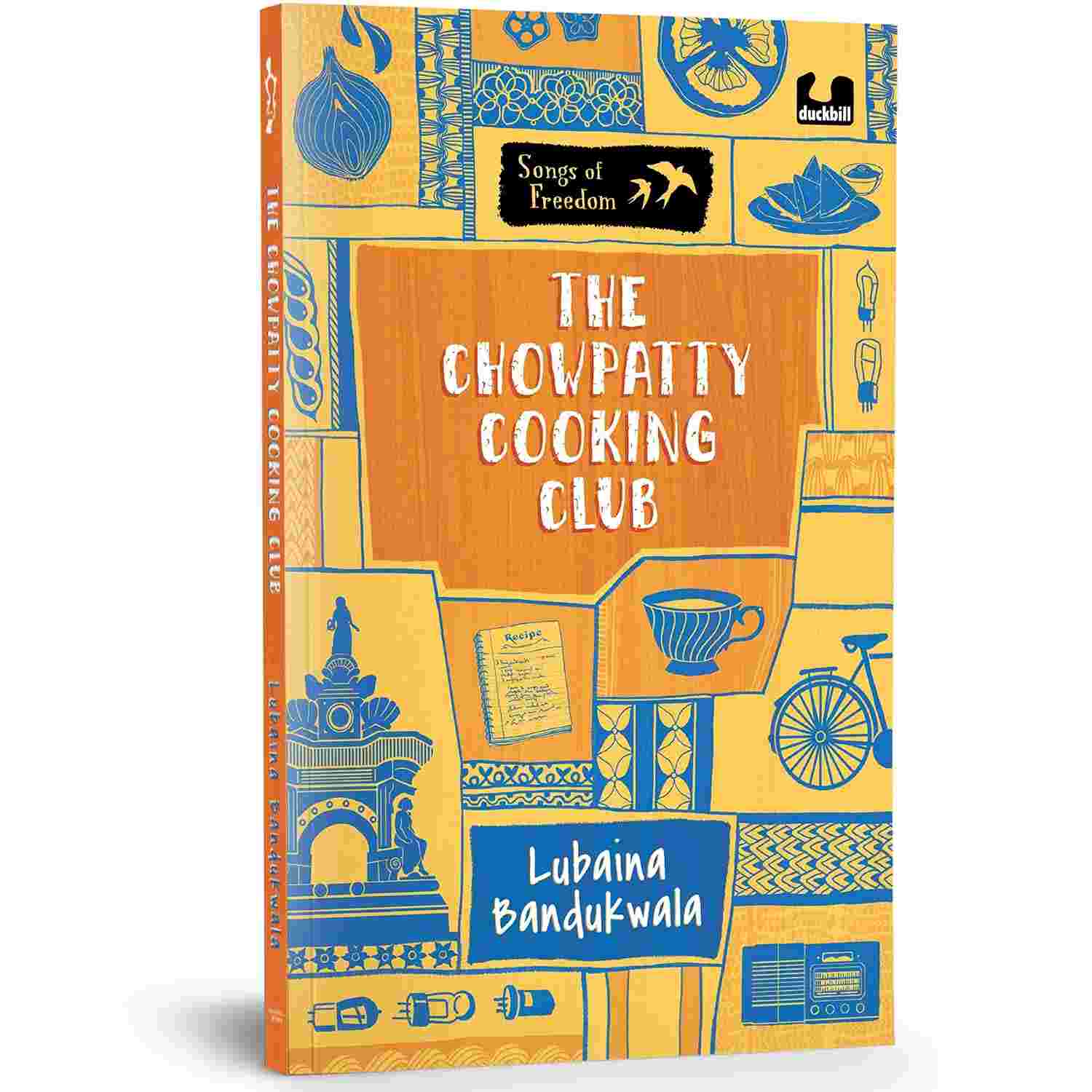 The Chowpatty Cooking Club (Songs of Freedom Series)The Chowpatty Cooking Club (Songs of Freedom Series)