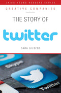 The Story of Twitter – Sara Gilbert (Jaico’s Creative Companies Series)