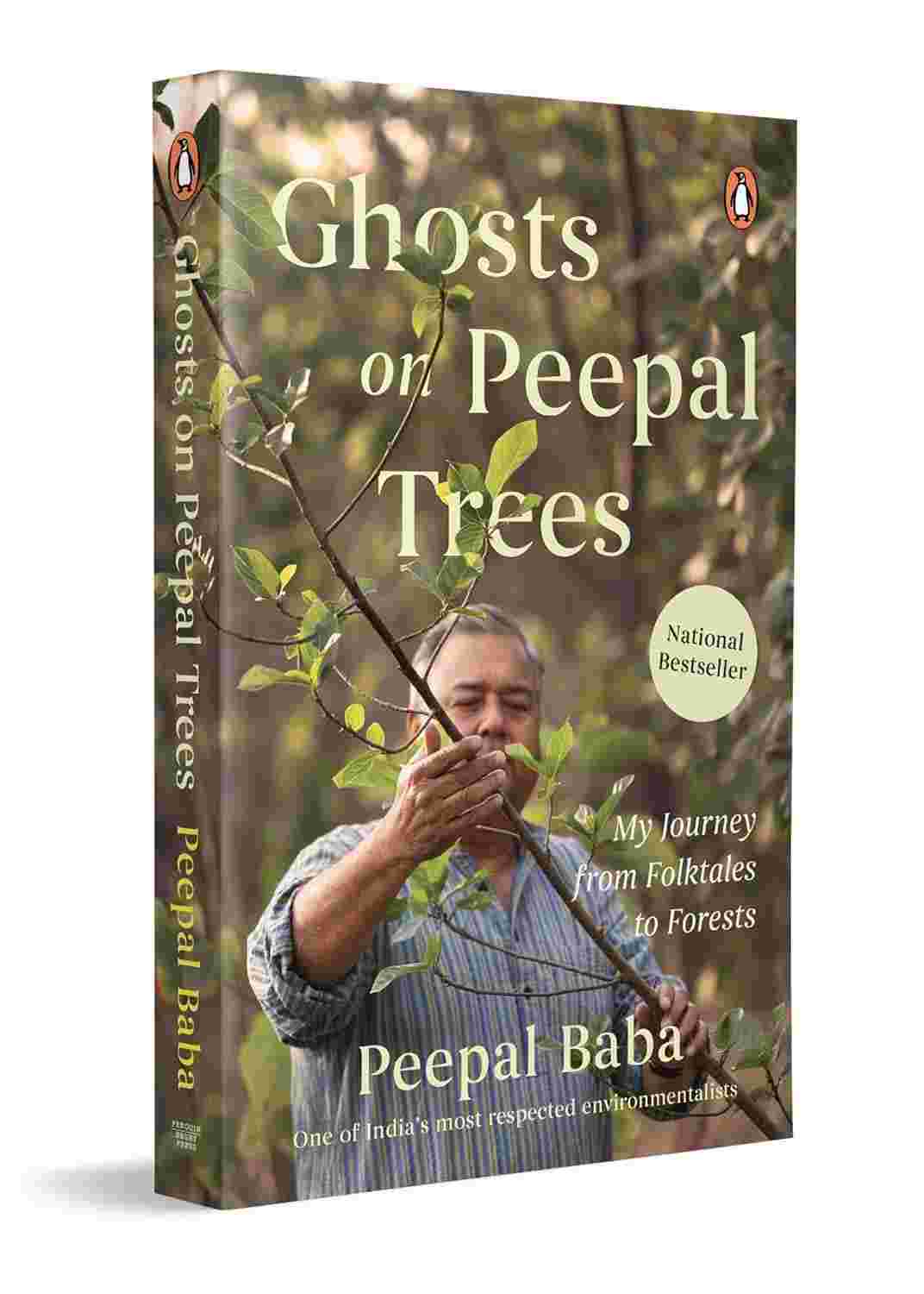 Ghosts on Peepal Trees: My Journey From Folktales to Forests (A Memoir) By Peepal Baba