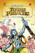 Stories Of Young Princes: From The Ramayana – Amar Chitra Katha & Rupa Publications
