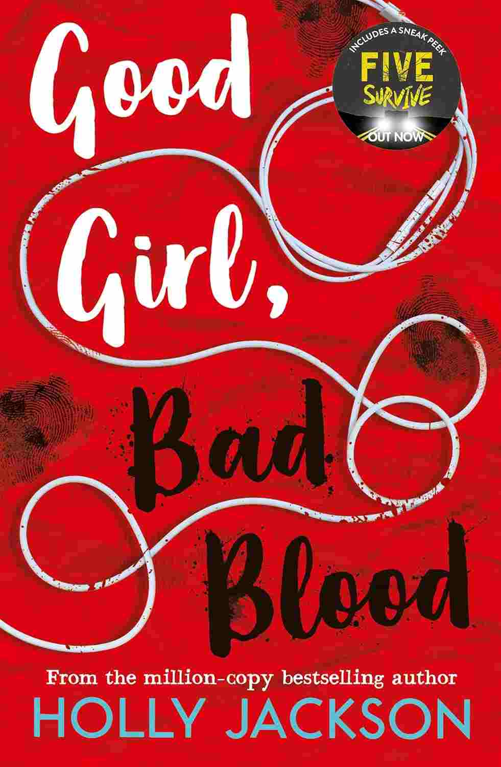 Good Girl, Bad Blood: A Good Girl’s Guide To Murder (Book 2) By Holly Jackson