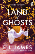 Land of Ghosts | E L James | Beetle Bookshop
