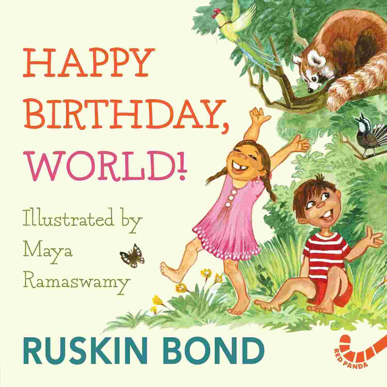 Happy Birthday, World! by Ruskin Bond