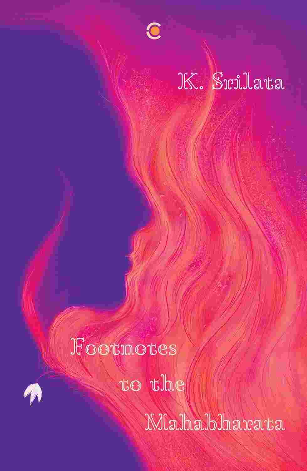 Footnotes to the Mahabharata by K. Srilata