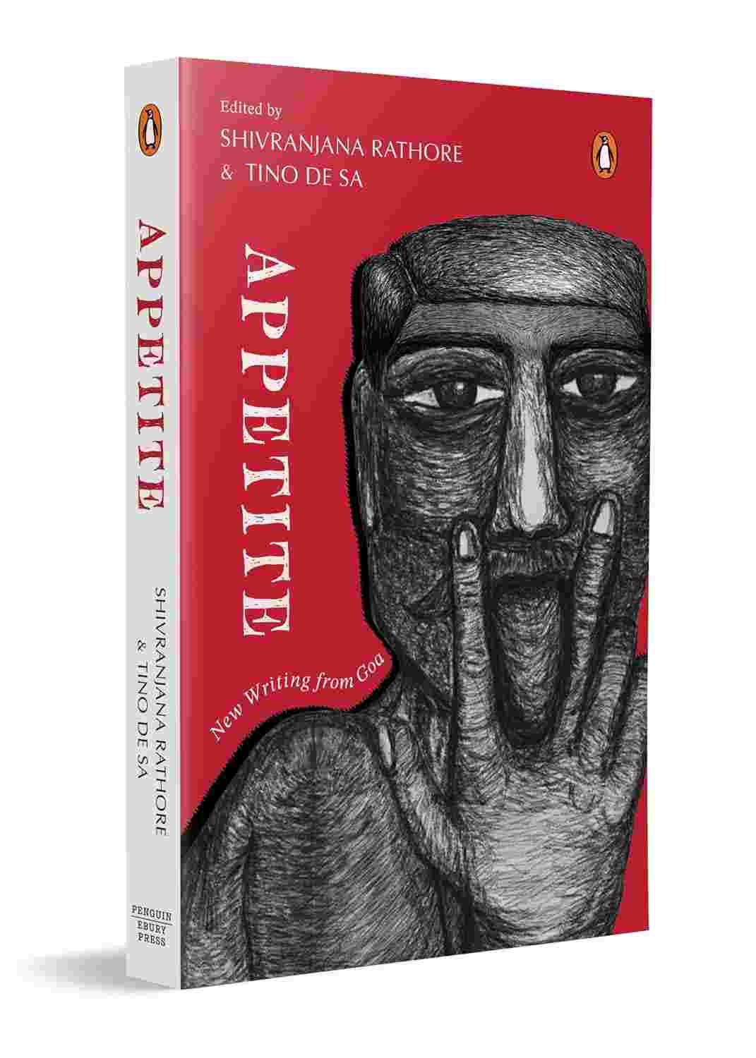 Appetite: New Writing from Goa