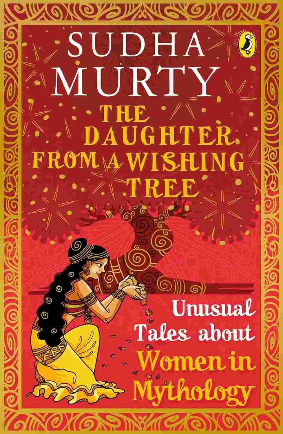 The Daughter from a Wishing Tree: Unusual Tales about Women in Mythology