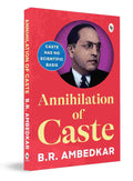 Annihilation of Caste A Foundation of Social Justice & Equality | By B.R. Ambedkar