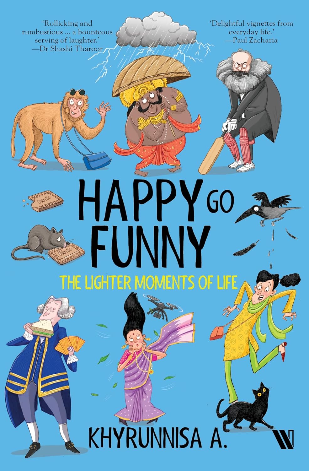 Happy Go Funny: The Lighter Moments of Life - Khyrunnisa A