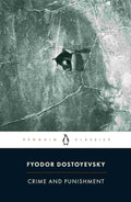 Crime and Punishment By Fyodor Dostoevsky (Translated by David McDuff)