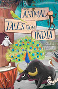 Animal Tales from India by Chesta Wadhwani