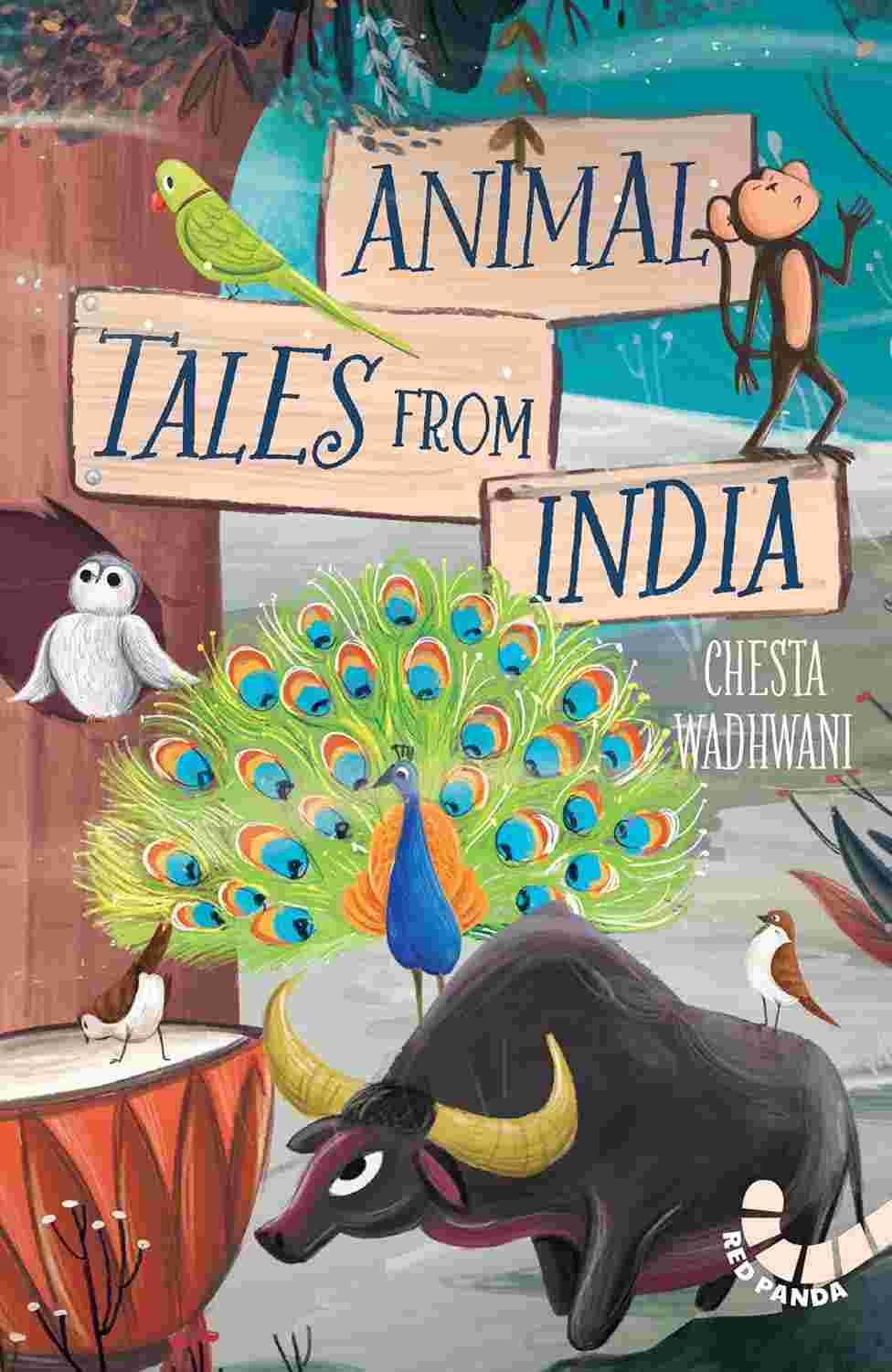 Animal Tales from India by Chesta Wadhwani