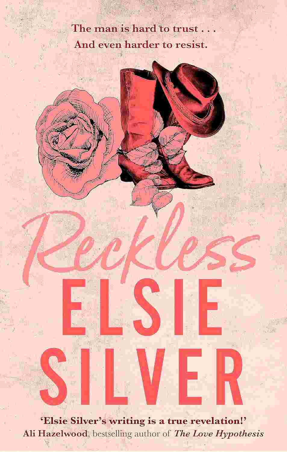 Reckless A Chestnut Springs Novel | By Elsie Silver