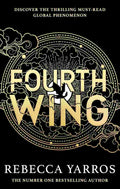 Fourth Wing (The Empyrean, Book 1)
