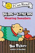 Big Dog and Little Dog Wearing Sweaters: 483 (My First I Can Read)
