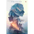 If I Was There - Priyesh Jobanputra | Buy Online at Beetle Bookshop