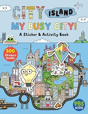 City Island: My Busy City a Sticker & Activity Book: Includes 500+ Stickers! - Alexandra West