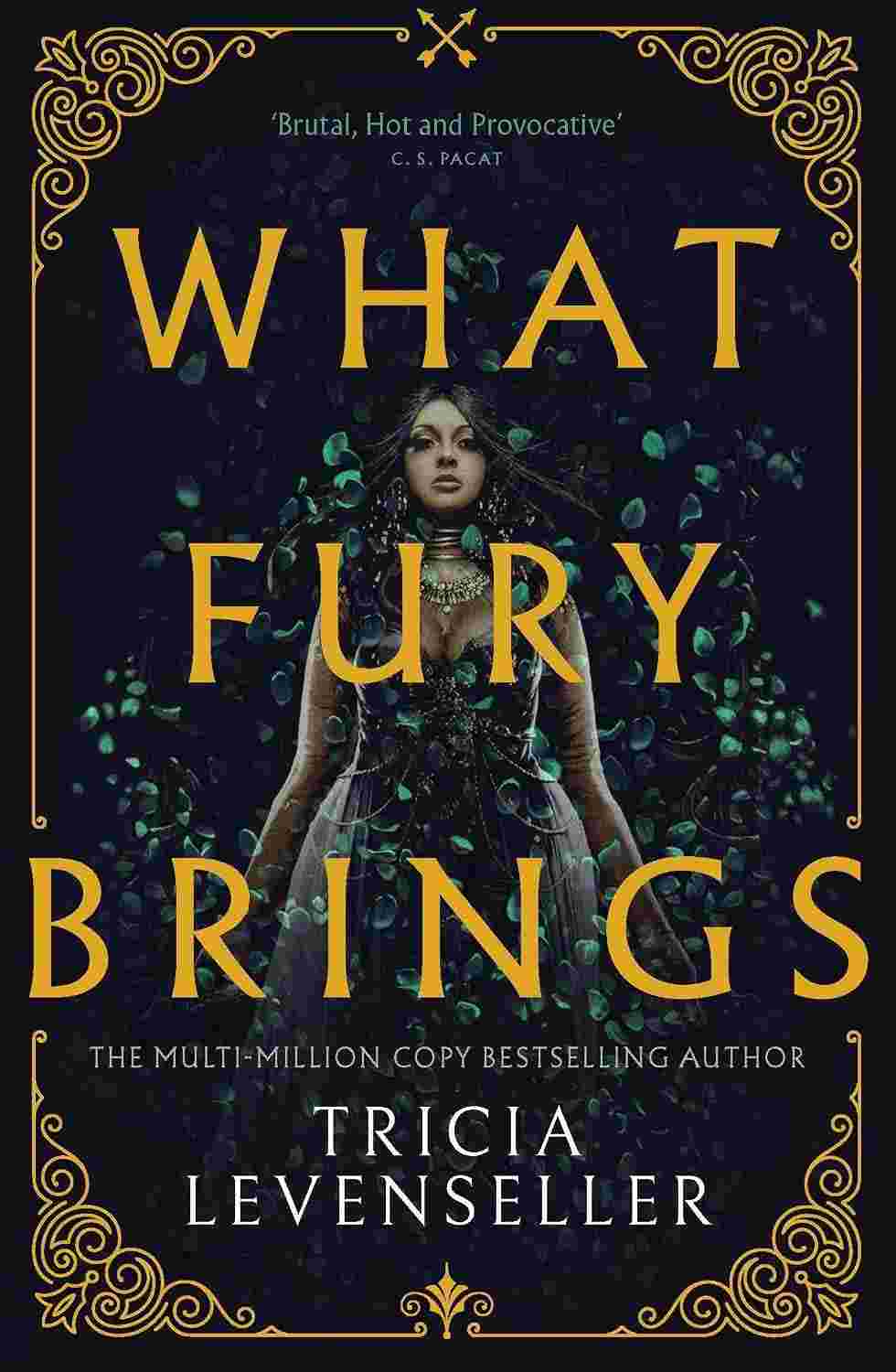 What Fury Brings: Wrath and Fury Book 1 - Tricia Levenseller | Buy Online at Beetle Bookshop