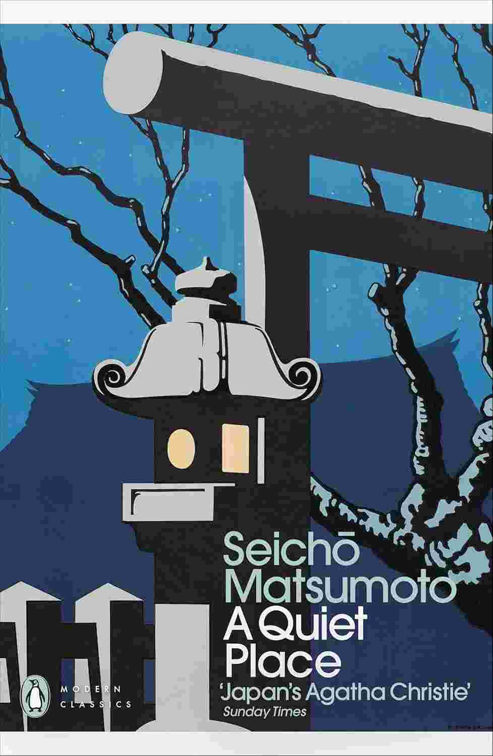 A Quiet Place By Seicho Matsumoto (Translated by Louise Heal Kawai)