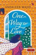One Way to Love (Jasmine Villa Series - Book 1) - Andaleeb Wajid