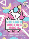Unicorn Writing Magic: The Ultimate Learn-To-Write Practice Book by Red Panda