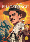 Life of Bhagat Singh: Classic Indian Stories by Westland