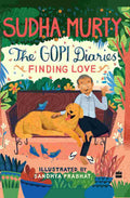 The Gopi Diaries: Finding Love By Sudha Murty