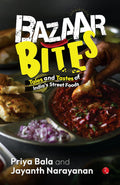 Bazaar Bites – Published by Rupa Publications India
