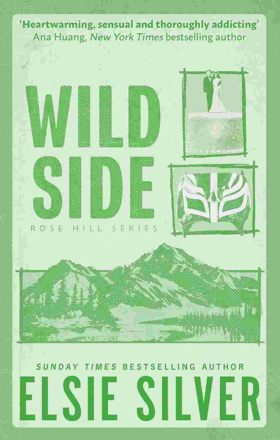 Wild Side (Rose Hill, #3) By Elsie Silver