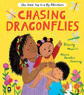 Chasing Dragonflies