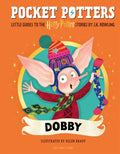 Dobby (Pocket Potters – Little Guides to the HARRY POTTER Stories)