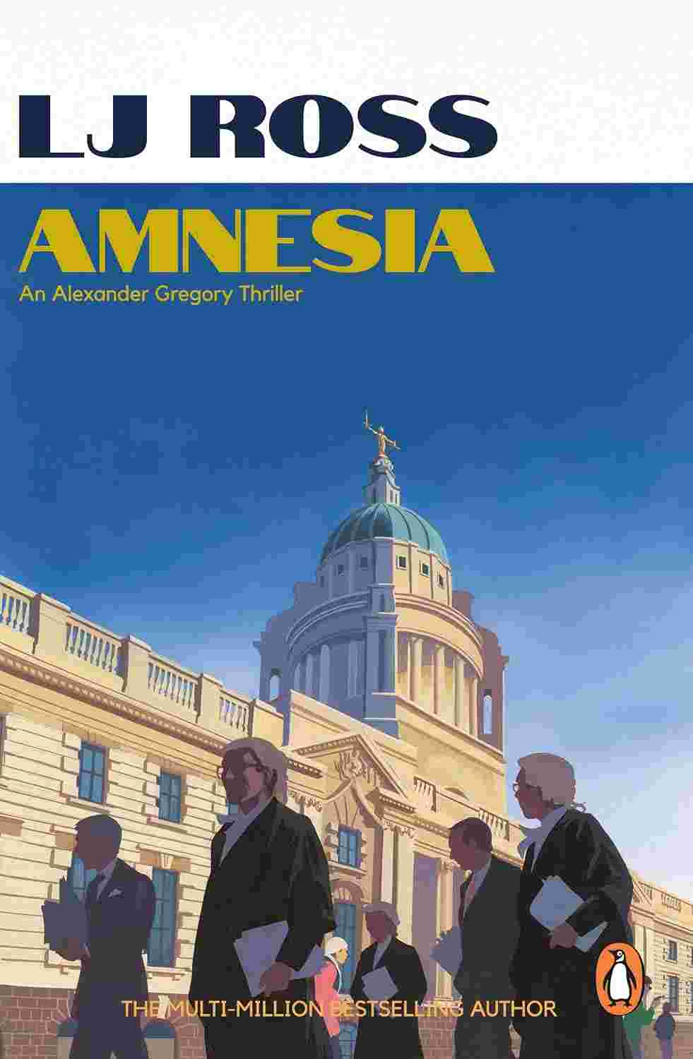 Amnesia: An Alexander Gregory Thriller (Book 6)