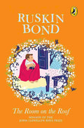 The Room on the Roof By Ruskin Bond