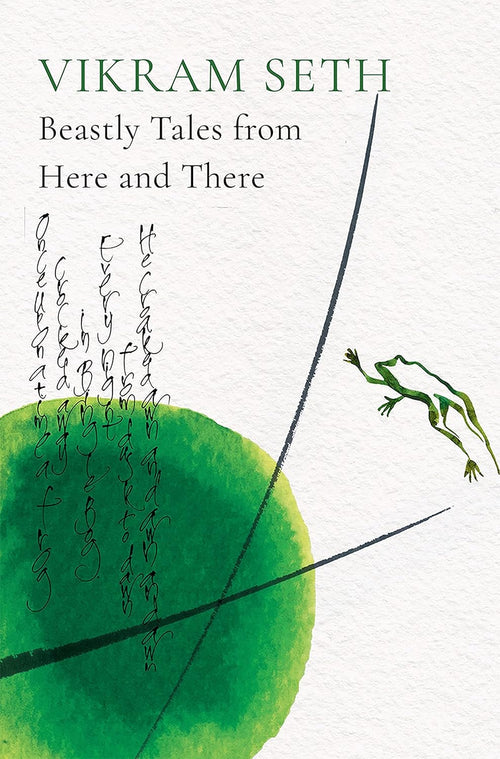 Beastly Tales From Here and There | Vikram Seth | Beetle Bookshop
