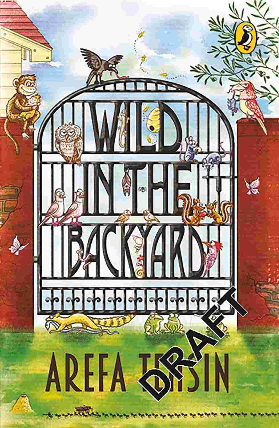 Wild in the Backyard By Arefa Tehsin