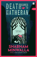 Death Comes To Matheran By Shabnam Minwalla