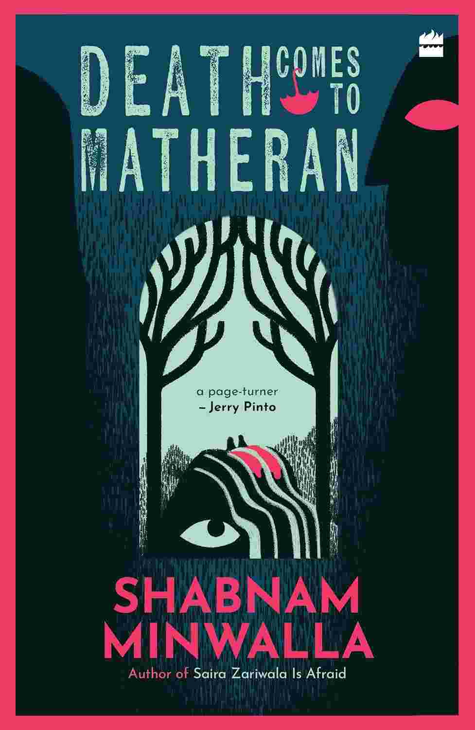 Death Comes To Matheran By Shabnam Minwalla