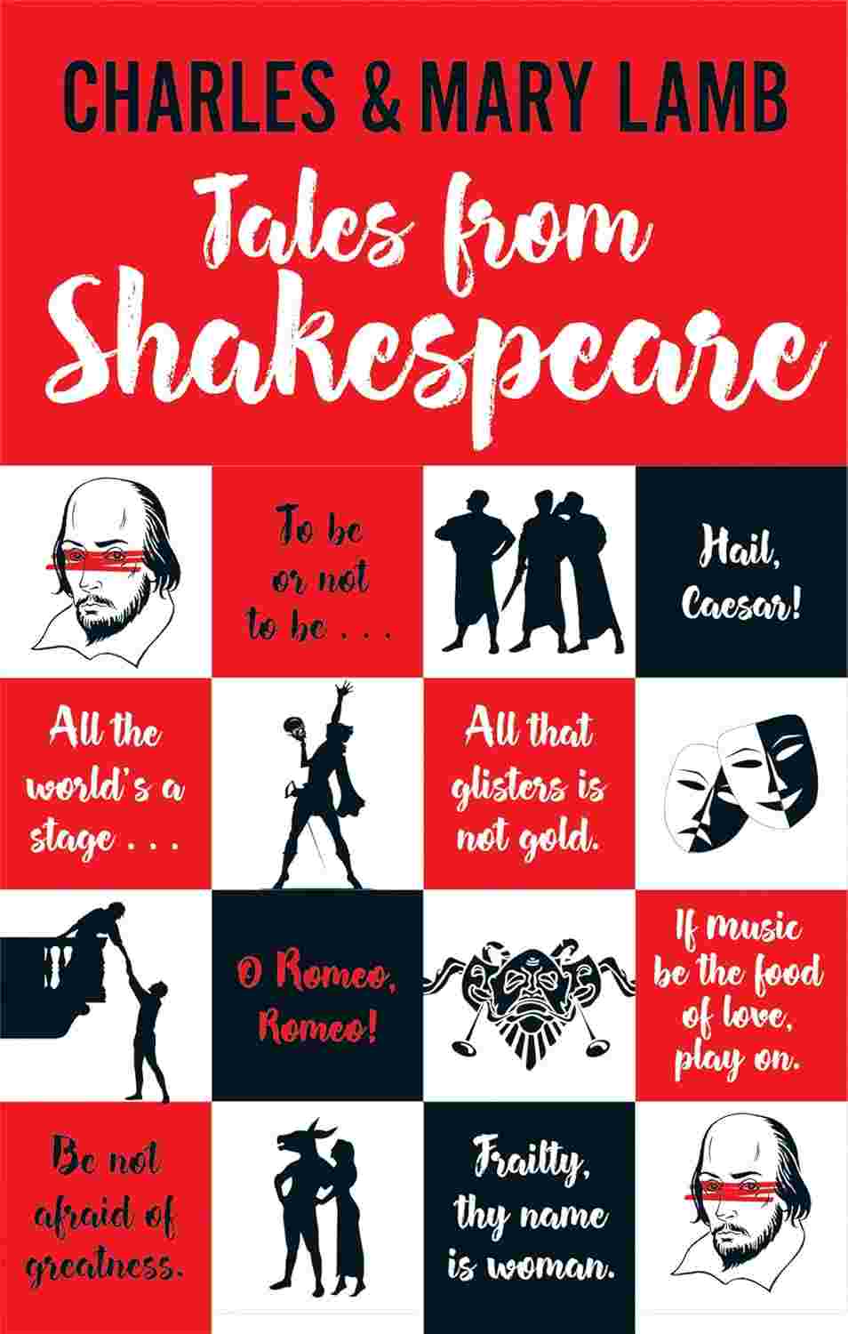 Tales From Shakespeare By Charles and Mary Lamb