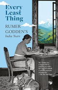 : Every Least Thing - Rumer Godden