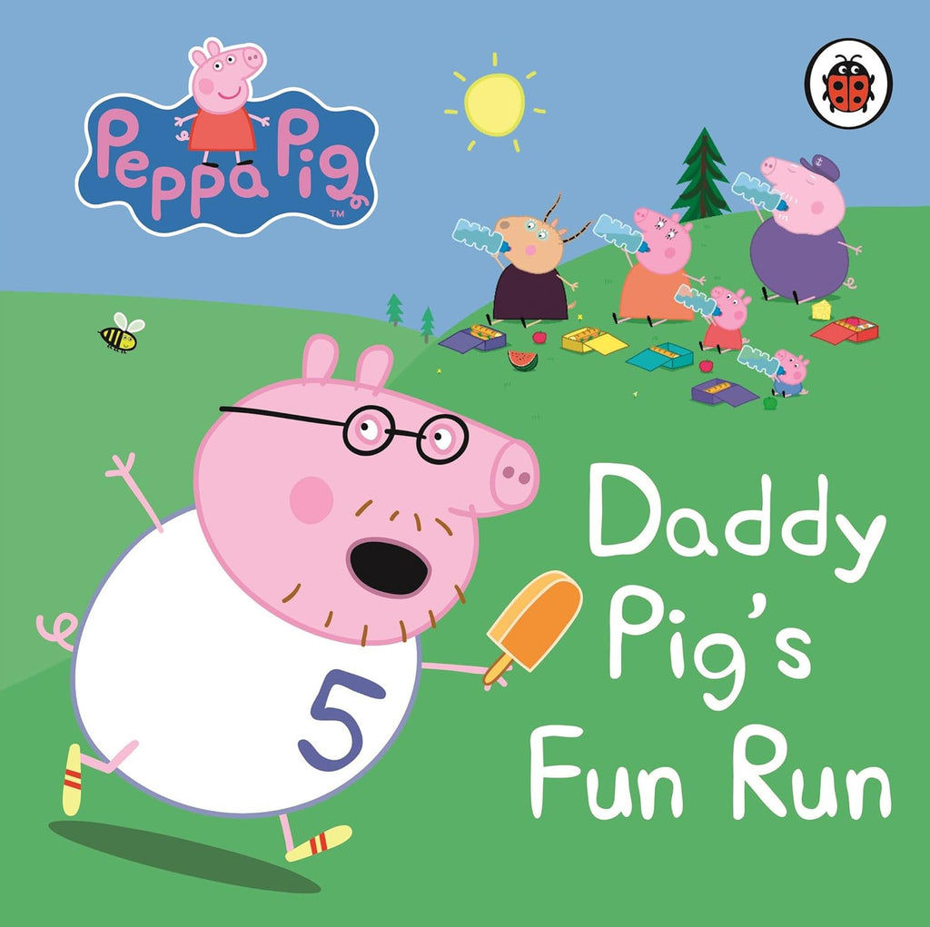 Peppa Pig: Daddy Pig's Fun Run: My First Storybook [Board book]