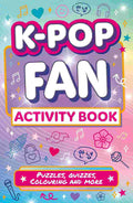 K-Pop Fan Activity Book