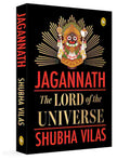 Jagannath: The Lord of the Universe