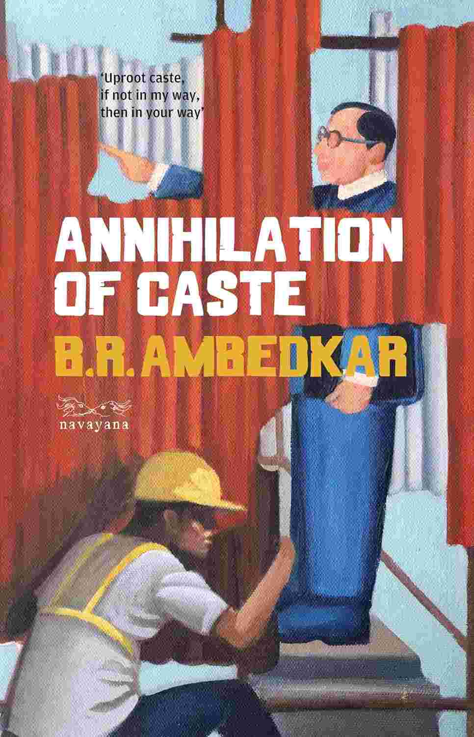 Annihilation of Caste By B.R. Ambedkar