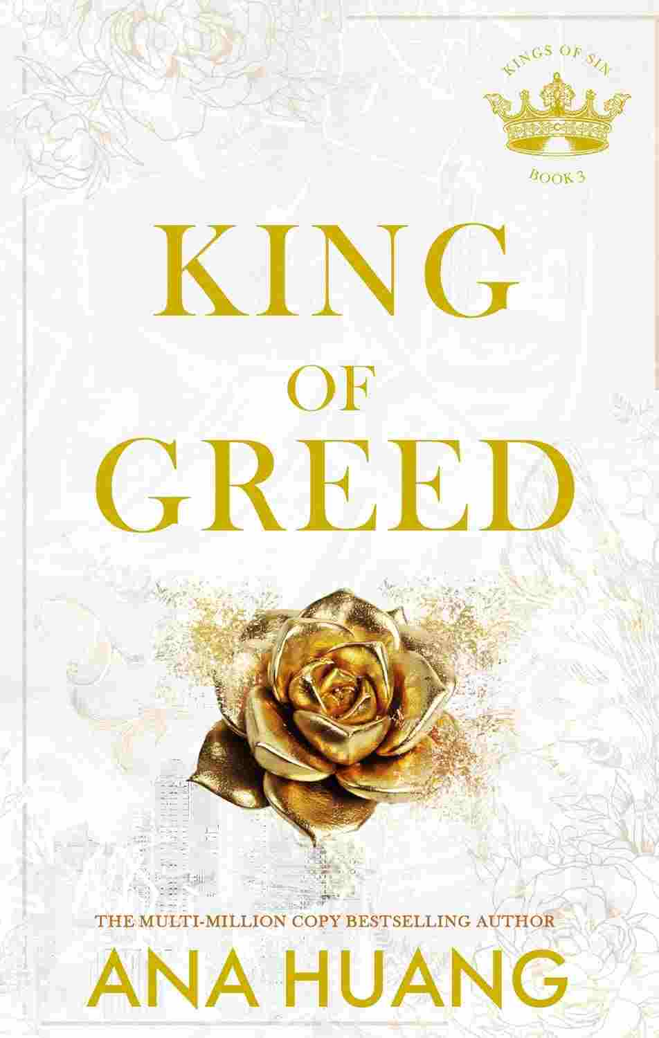 King of Greed A Kings of Sin Novel | By Ana Huang