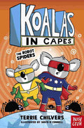 Koalas in Capes: The Robot Spiders