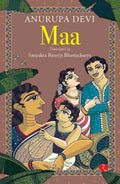 Maa – Anurupa Devi & Sanjukta Banerji Bhattacharya