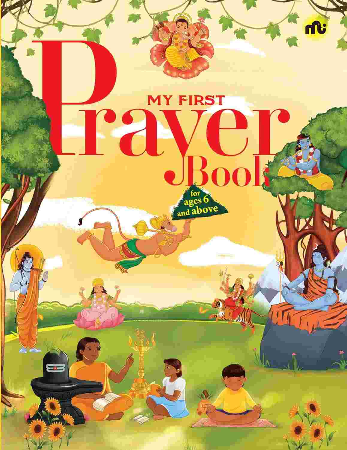 My First Prayer Book – By Amrita Nagle (Author), Arpita Sawant (Illustrator) (Published by Rupa Publications India)