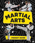 Martial Arts Pocket Guide: An inspiring, fact-filled handbook - Kingfisher | Buy Online at Beetle Bookshop